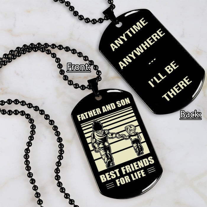 DOUBLE SIDED DOG TAG FATHER AND SON BEST FRIENDS FOR LIFE - MESSAGE ON THE BACK SIDE
