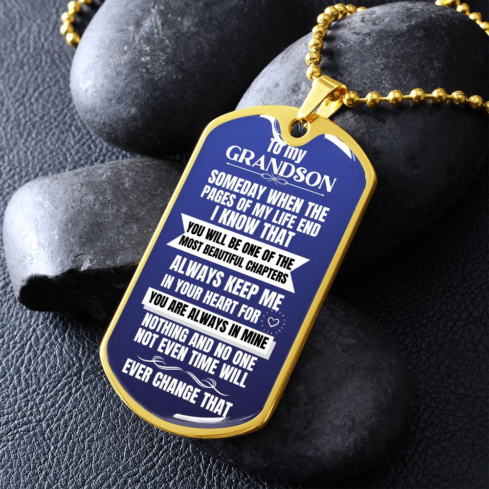 To my Grandson Necklace - Someday When The Pages of My Life End