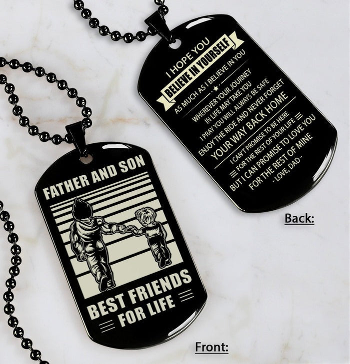 DOUBLE SIDED DOG TAG FATHER AND SON BEST FRIENDS FOR LIFE - MESSAGE ON THE BACK SIDE