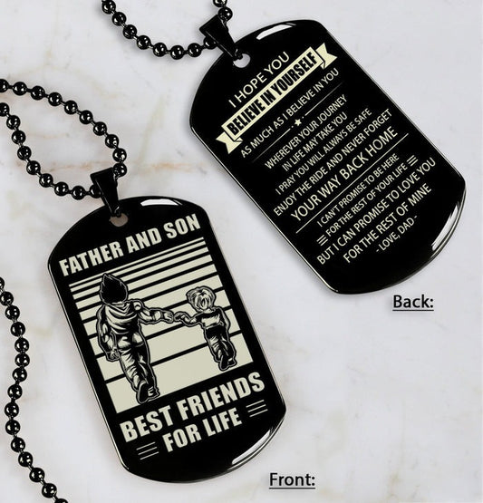 DOUBLE SIDED DOG TAG FATHER AND SON BEST FRIENDS FOR LIFE - MESSAGE ON THE BACK SIDE