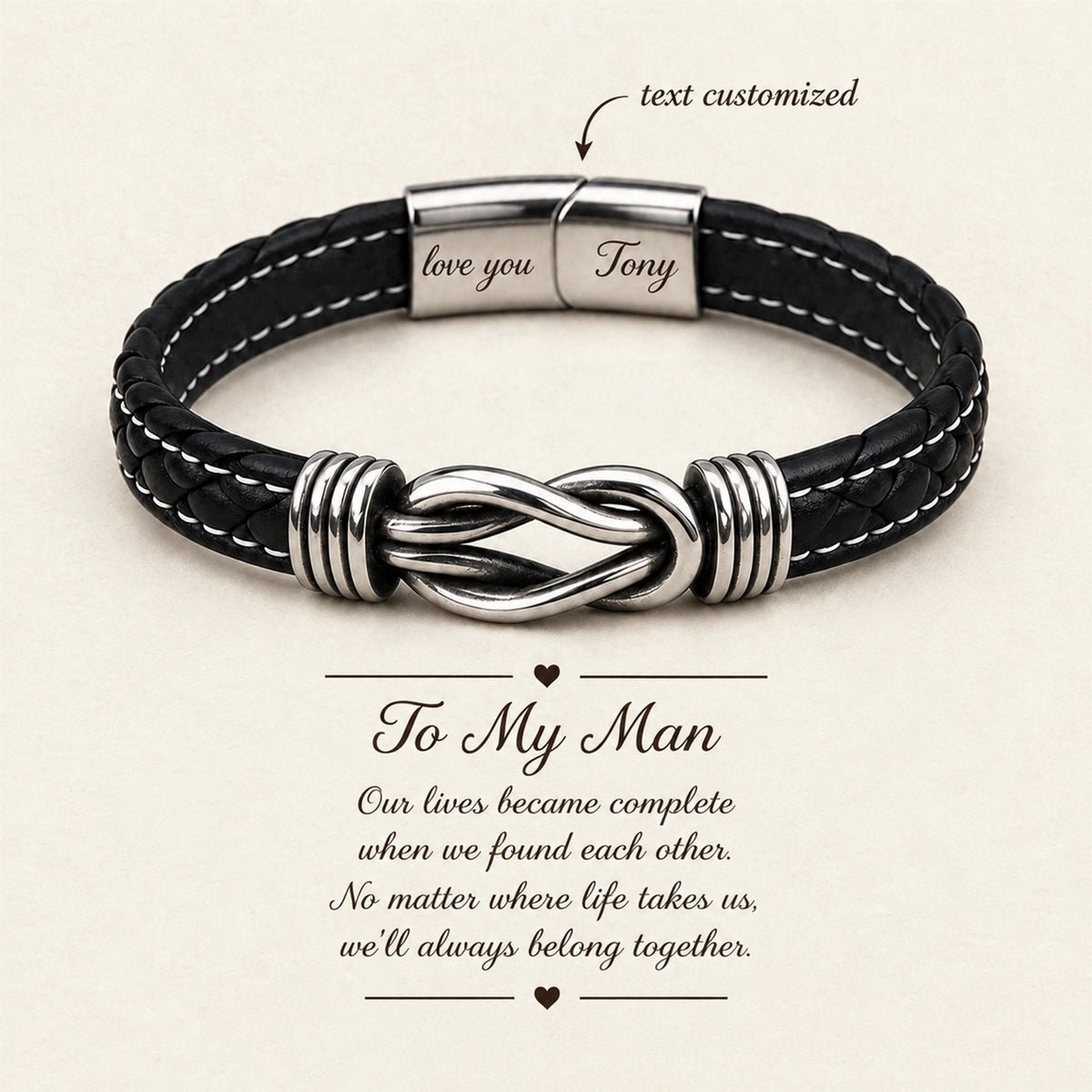 To My Man- Keep Me In Your Heart Infinity Custom Bracelet