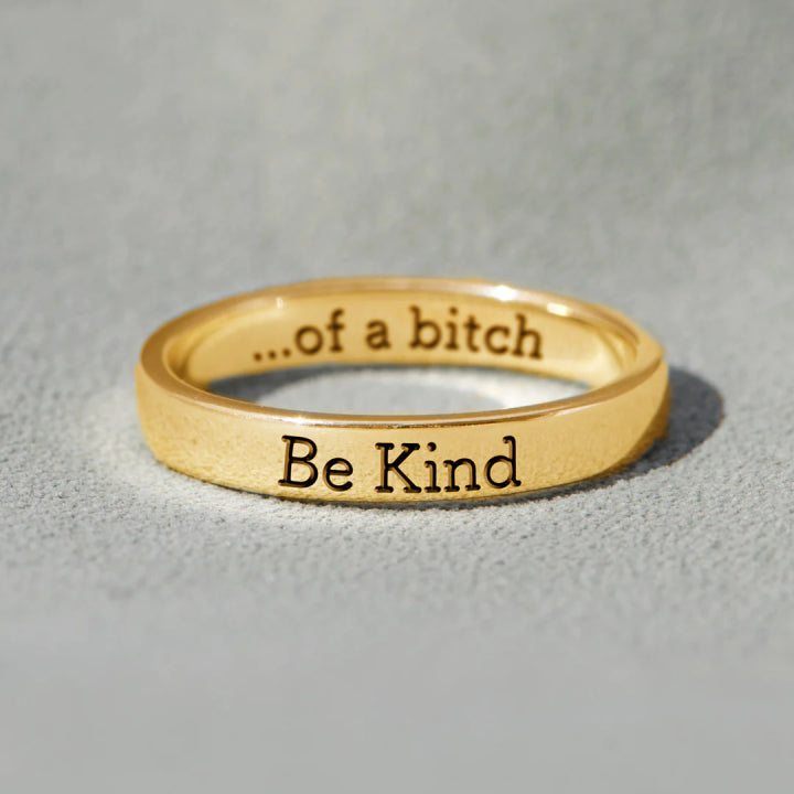 Be Kind...of a b**** Mantra Ring