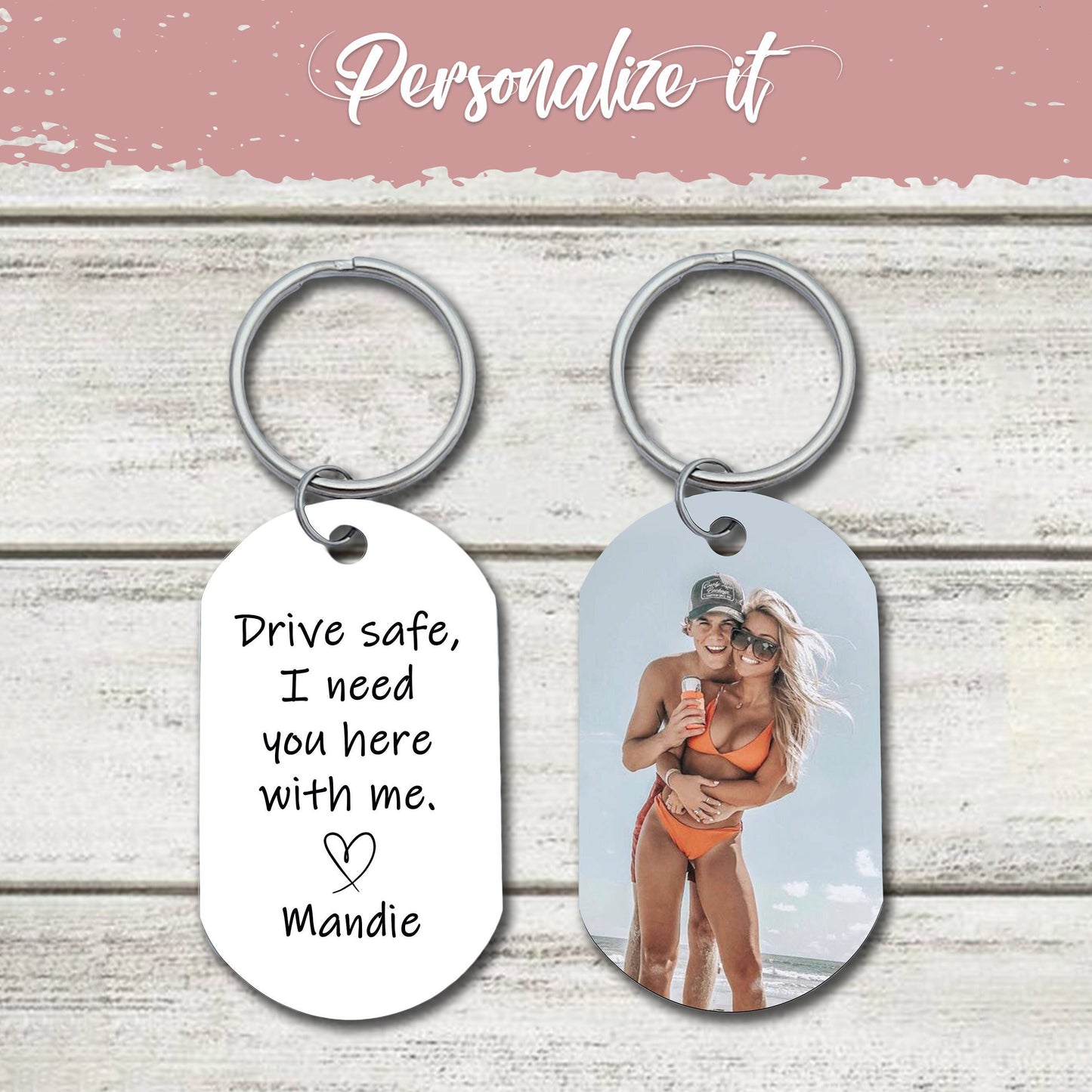 Drive Safe Keychain, Personalized Gift