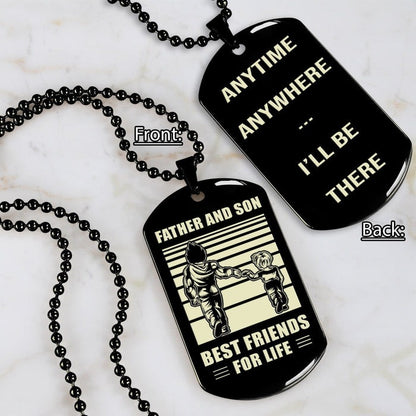 DOUBLE SIDED DOG TAG FATHER AND SON BEST FRIENDS FOR LIFE - MESSAGE ON THE BACK SIDE