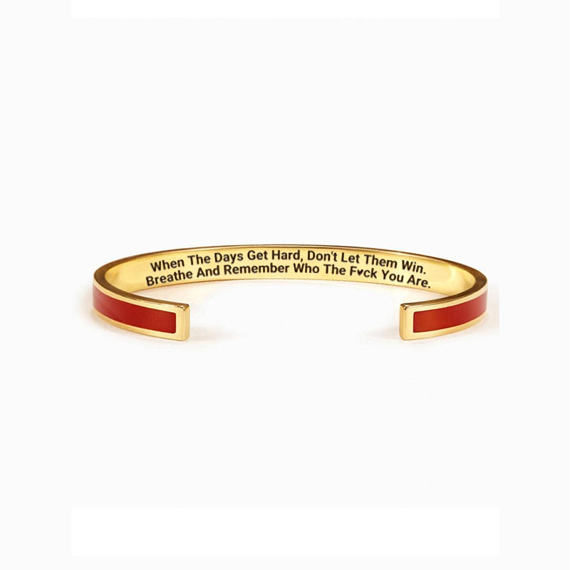 DON'T LET THE HARD DAYS WIN COLOR BANGLE