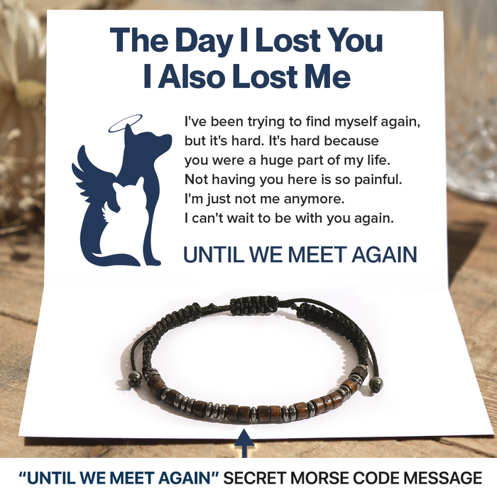 The Day I Lost You Pet Memorial Morse Code Bracelet