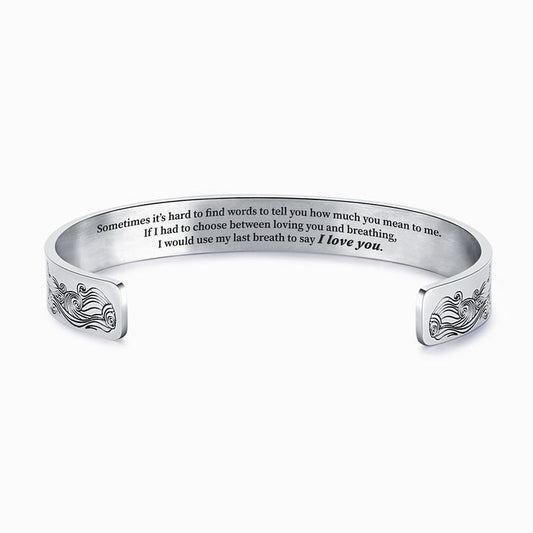 To My Daughter, I Love You Till My Last Breath Bracelet