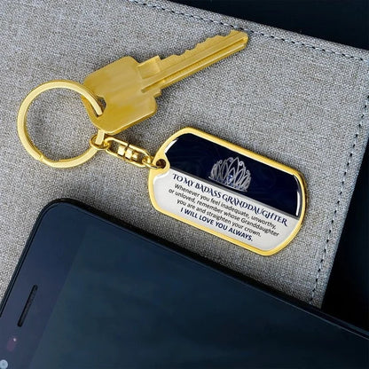 To My Badass Granddaughter - Keepsake for Granddaughter Keychain