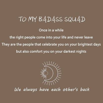 To My Badass Squad Necklace - We always have each other's back👩‍❤️‍👩