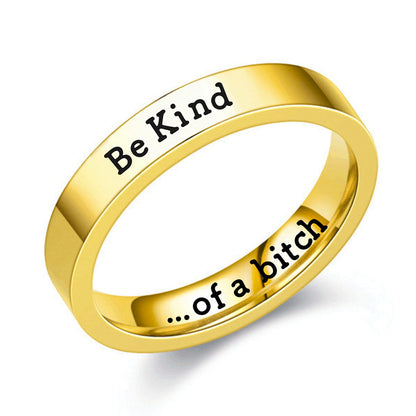 Be Kind...of a b**** Mantra Ring