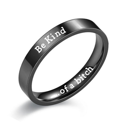 Be Kind...of a b**** Mantra Ring