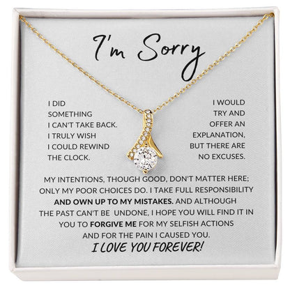 Apology Gift For Her - I Take Full Responsibility - Alluring Beauty Necklace