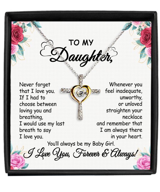 Gift To My Baby Girl Daughter - Cross Dancing Necklace With Message Card