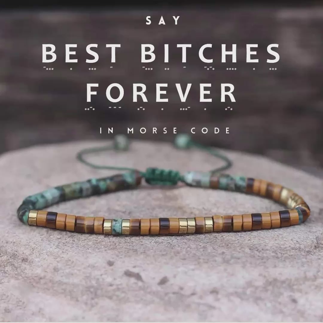 'Best Bitches Forever' Morse code Motivational Bracelet