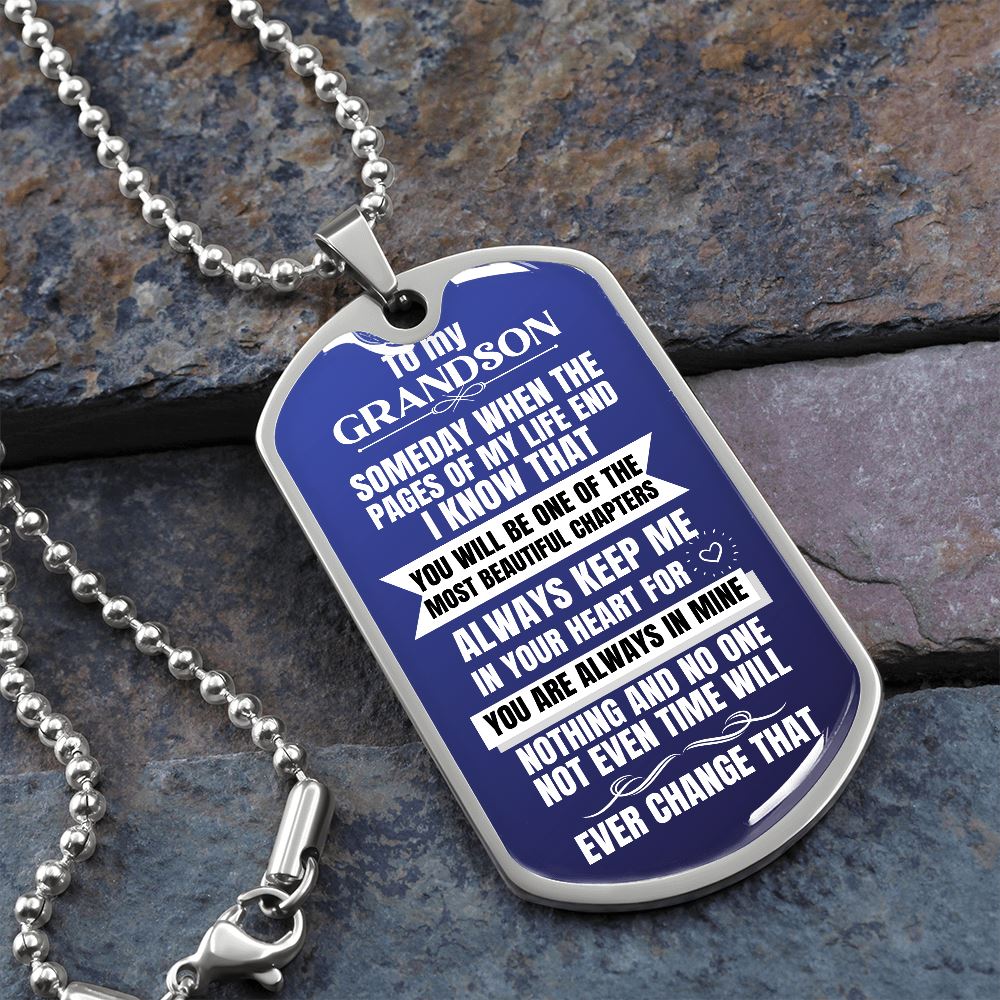 To my Grandson Necklace - Someday When The Pages of My Life End