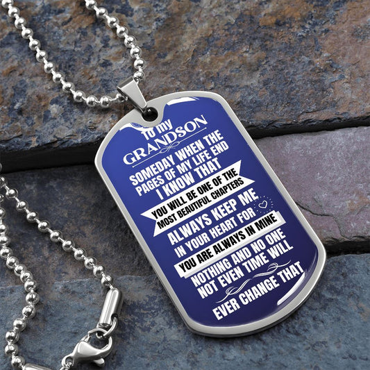 To my Grandson Necklace - Someday When The Pages of My Life End