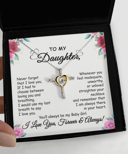 Gift To My Baby Girl Daughter - Cross Dancing Necklace With Message Card