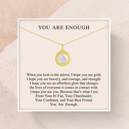 You Are Enough Necklace |Best Friend Gift