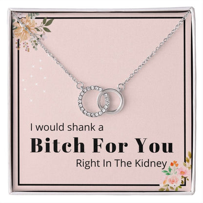 Funny Gift for Friend, Sister, Best Friend, Woman Necklace