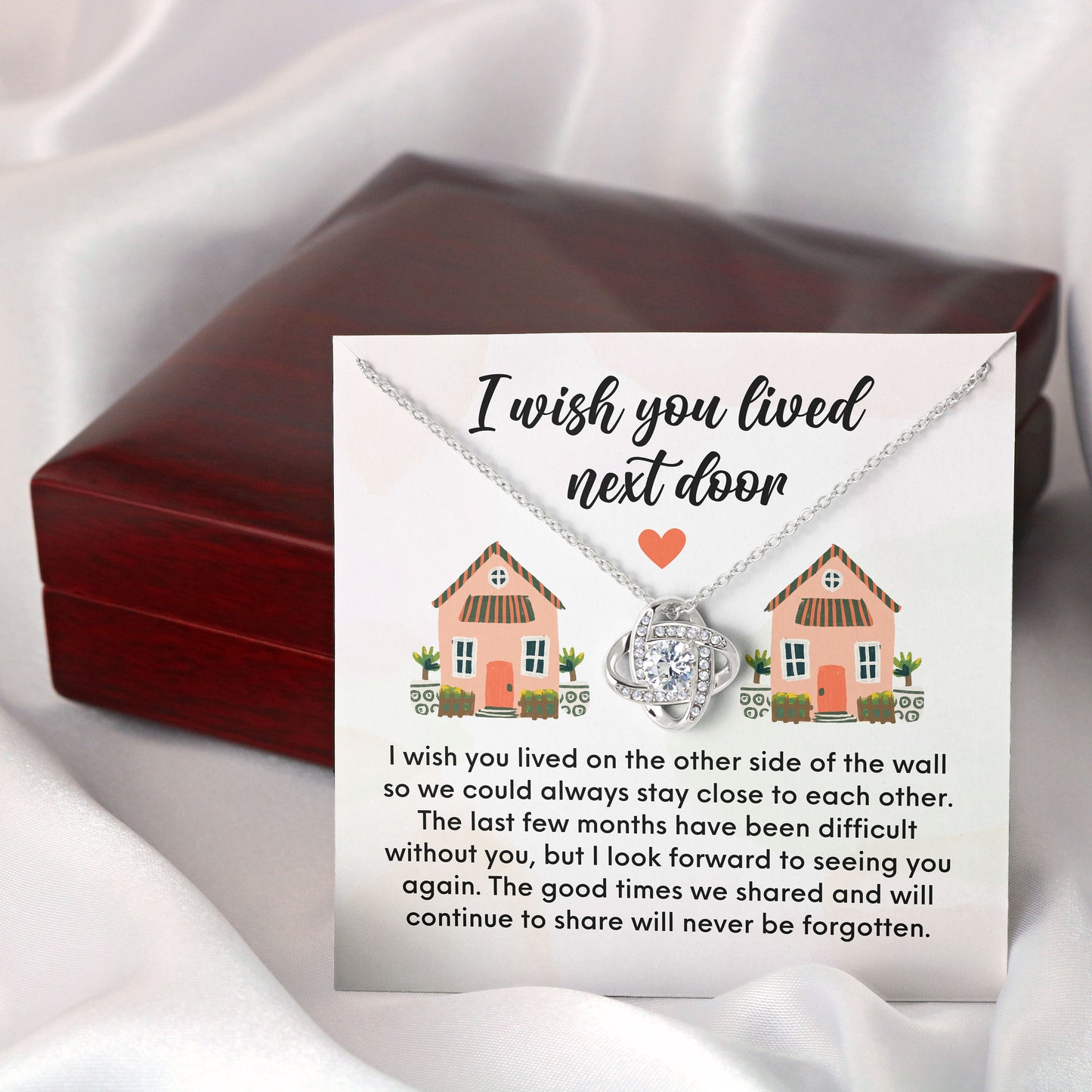 I Wish You Lived Next Door Necklace