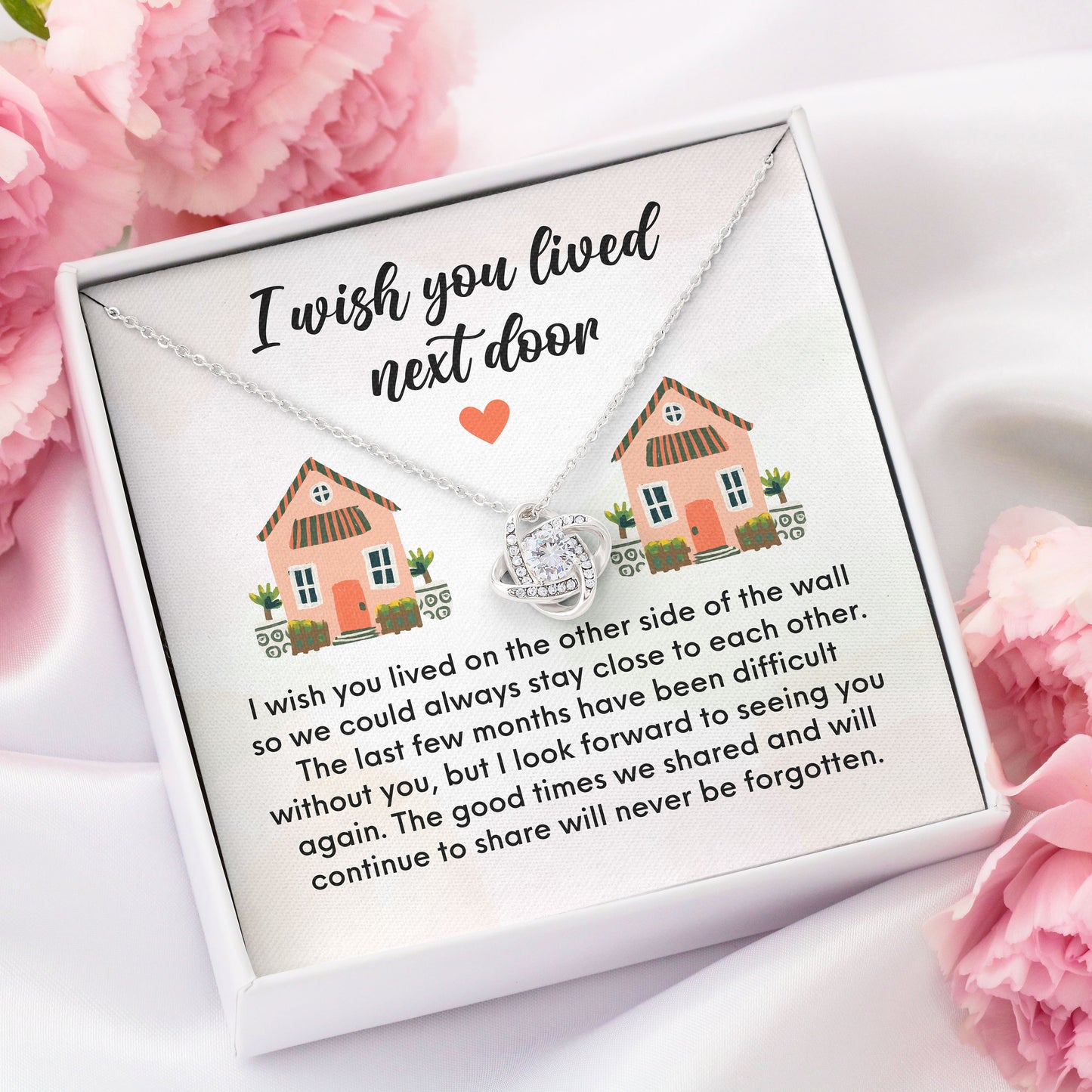 I Wish You Lived Next Door Necklace