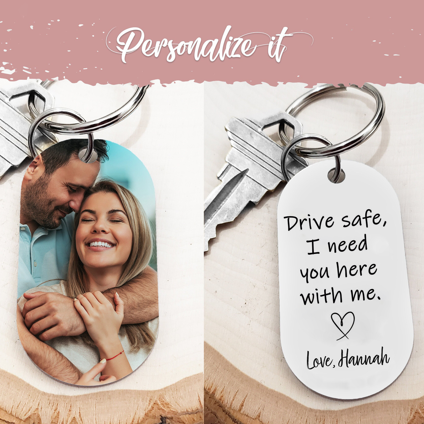 Drive Safe Keychain, Personalized Gift