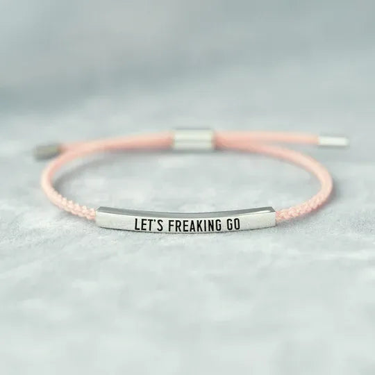 Let's Freaking Go Tube Bracelet