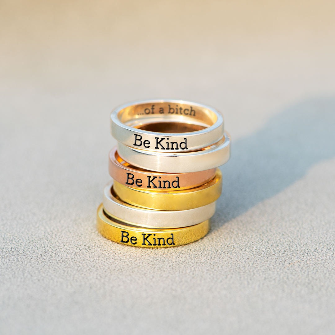 BE KIND...OF A BI♥CH MANTRA RING