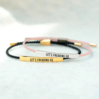 Let's Freaking Go Tube Bracelet