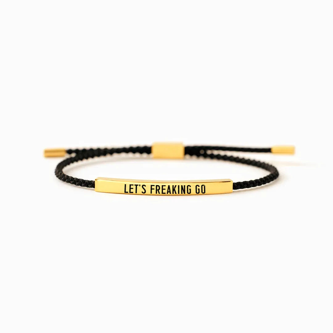 Let's Freaking Go Tube Bracelet